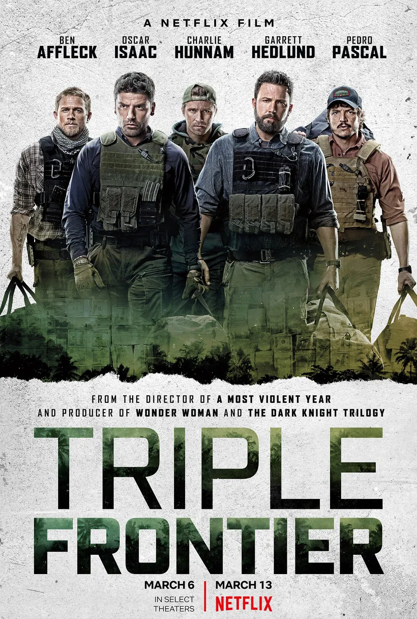[NETFLIX] 트리플 프런티어 (Triple Frontier) : 진한 다섯남자의 향향